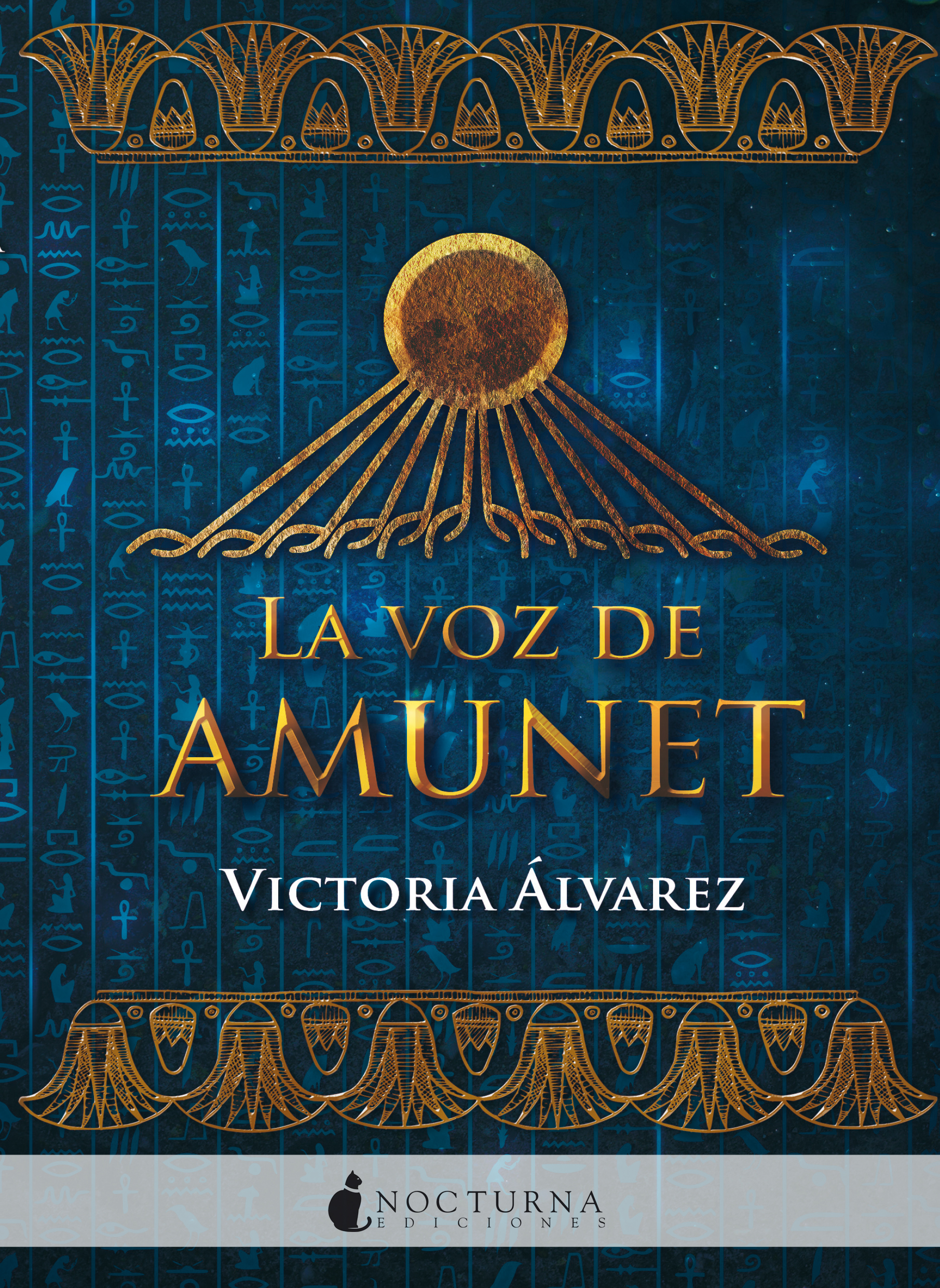 Reseña - «La voz de Amunet», de Victoria Álvarez